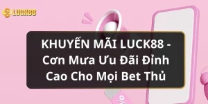 khuyen-mai-luck88